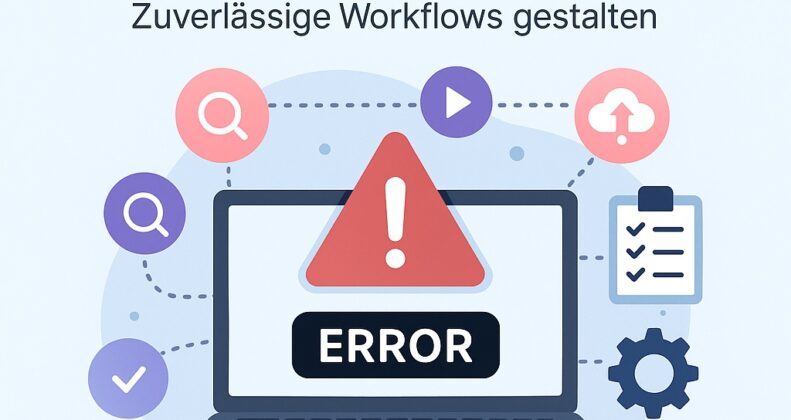 Fehlerhandling in n8n: So bleiben Workflows stabil